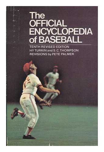 TURKIN, HY (1915-1955) - The Official Encyclopedia of Baseball, by Hy Turkin and S. C. Thompson