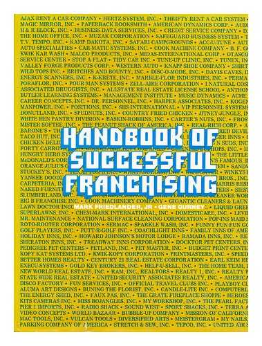 Friedlander, Mark P. - Handbook of Successful Franchising / Mark P. Friedlander, Jr. , Gene Gurney