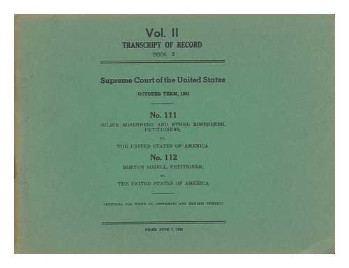 SUPREME COURT OF THE UNITED STATES - Vol. II, Transcript of Record, Book 3 - Supreme Court of the United States, October Term, 1951