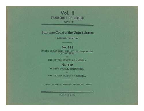 SUPREME COURT OF THE UNITED STATES - Vol. II, Transcript of Record, Book 4 - Supreme Court of the United States, October Term, 1951