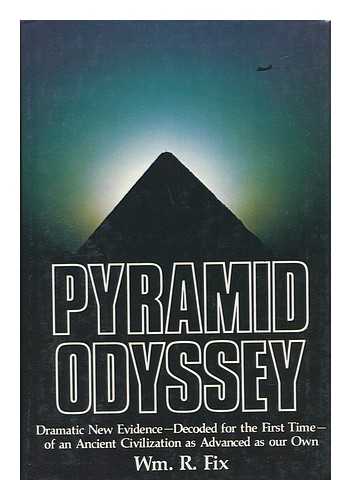 FIX, WILLIAM R. (1941-) - Pyramid Odyssey