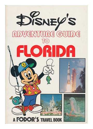WALT DISNEY PRODUCTIONS - Disney's Adventure Guide to Florida
