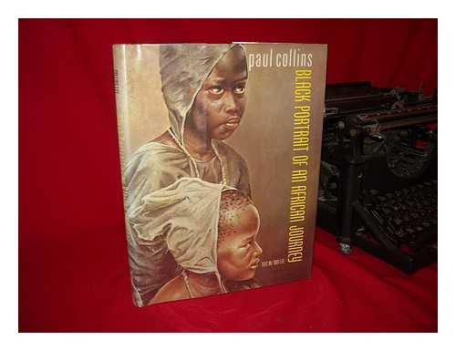 COLLINS, PAUL (1936-). LEE, TOM - Black Portrait of an African Journey