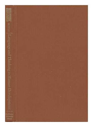 BOYLE, D. G. - Language and Thinking in Human Development, [By] D. G. Boyle