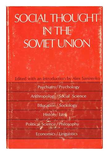 SIMIRENKO, ALEX (COMP. ) - Social Thought in the Soviet Union