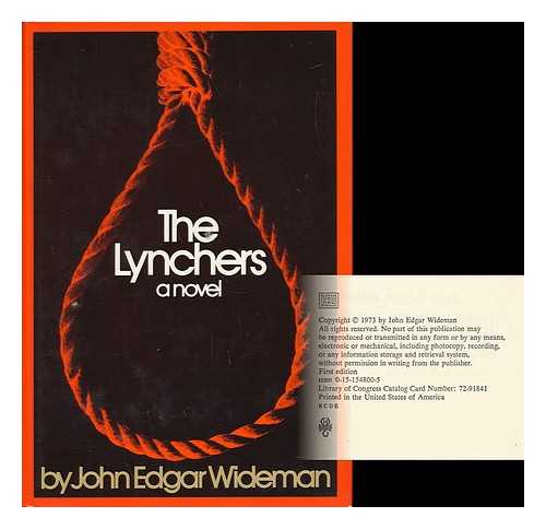 WIDEMAN, JOHN EDGAR - The Lynchers