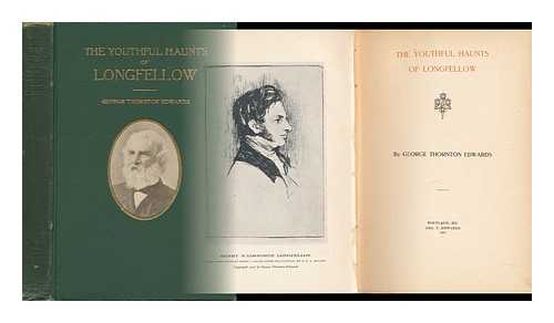 Edwards, George Thornton (1868-1932) - The Youthful Haunts of Longfellow, by George Thornton Edwards