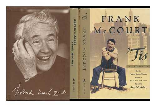 MCCOURT, FRANK - Angela's Ashes, & 'Tis (Two Volume Set)