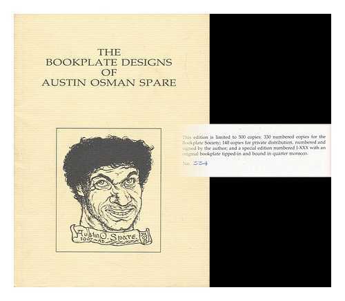 ANSELL, ROBERT - The Bookplate Designs of Austin Osman Spare / Robert Ansell