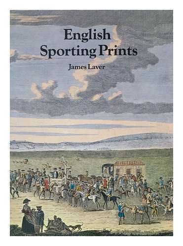 LAVER, JAMES (1899-) - English Sporting Prints