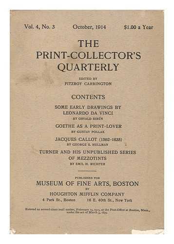 CARRINGTON, FITZROY (ED. ) - The Print-Collector's Quarterly, Vol. 4, No. 3, October 1914