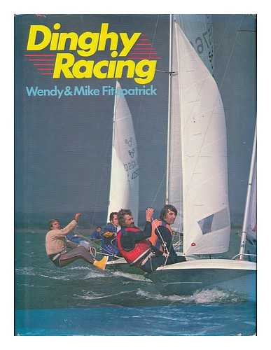 FITZPATRICK, WENDY - Dinghy Racing / Wendy & Mike Fitzpatrick