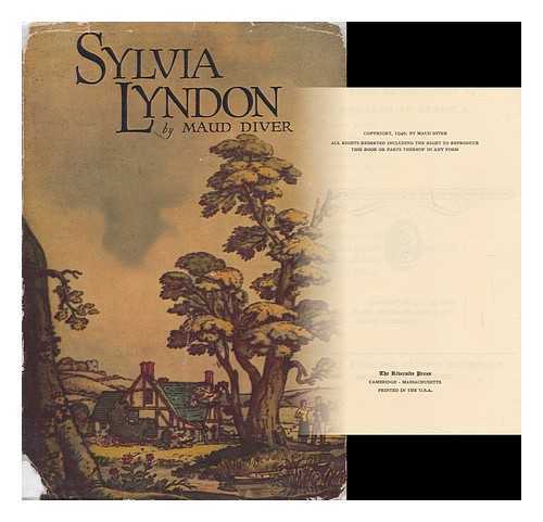 DIVER, MAUD (1867-1945) - Sylvia Lyndon. a Novel of England