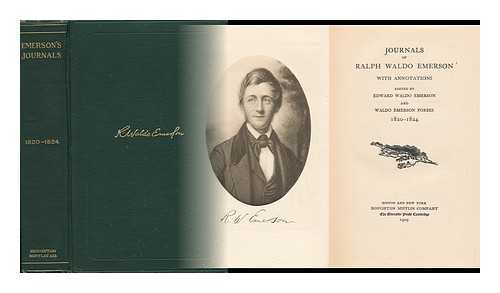 EMERSON, RALPH WALDO (1803-1882) - Journals of Ralph Waldo Emerson : with Annotations, Vol. 1 - 1820-1824
