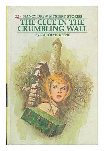 KEENE, CAROLYN - The Clue in the Crumbling Wall