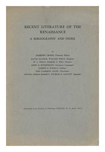 CRAIG, HARDIN (1875-1968) - Recent Literature of the English Renaissance, a Bibliography and Index