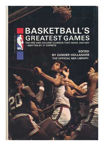 LLANDER, ZANDER, ED. - Basketball's Greatest Games