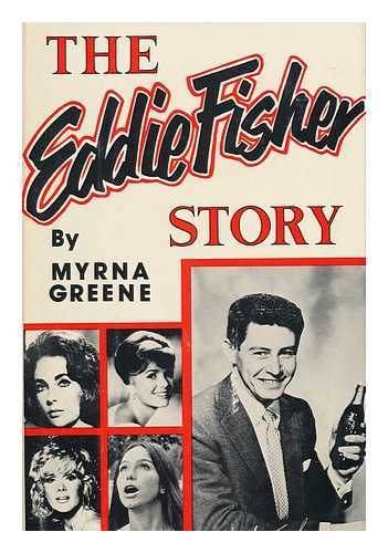 GREENE, MYRNA - The Eddie Fisher Story