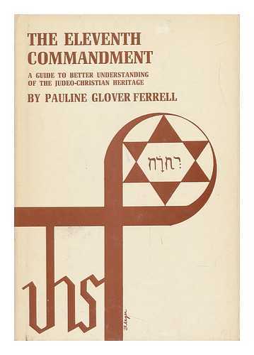 FERRELL, PAULINE GLOVER - The Eleventh Commandment