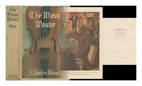 KLEIN, CHARLES (1867-1915) - The Music Master