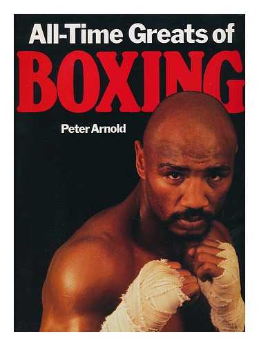 ARNOLD, PETER - All-Time Greats of Boxing