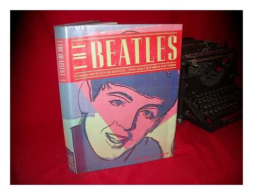STOKES, GEOFFREY (1940-) - The Beatles / Text by Geoffrey Stokes ; Introd. by Leonard Bernstein : Art Direction by Bea Feitler