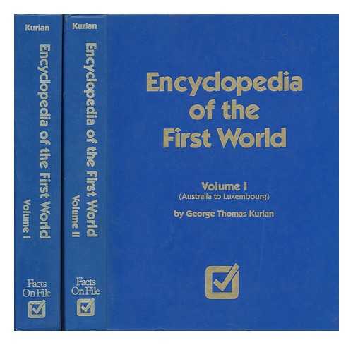 KURIAN, GEORGE THOMAS - Encyclopedia of the First World