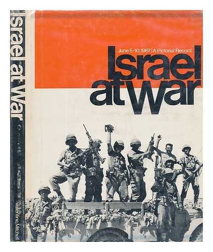 ERED. E. (ED. ) (ET AL. ) - Israel At War, June 5-10, 1967; a Pictorial Record