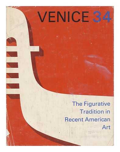 Geske, Norman A. - Venice 34. the Figurative Tradition in Recent American Art, by Norman A. Geske