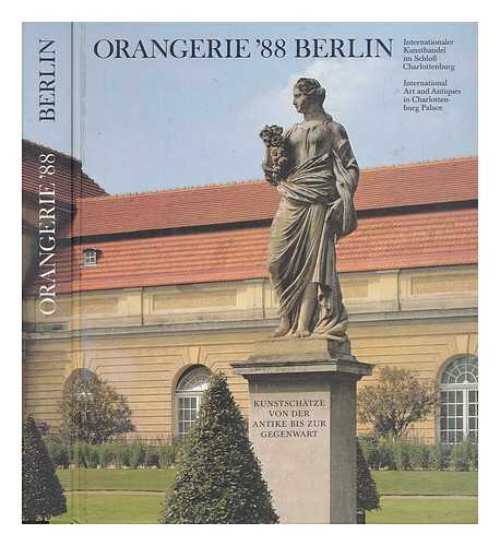 VERBAND DER BERLINER KUNST - Orangerie '88 Internationaler Kunsthandel Im Schloss Charlottenburg International Art and Antiques in Charlottenburg Palace, Berlin 17.9. - 2.10.1988