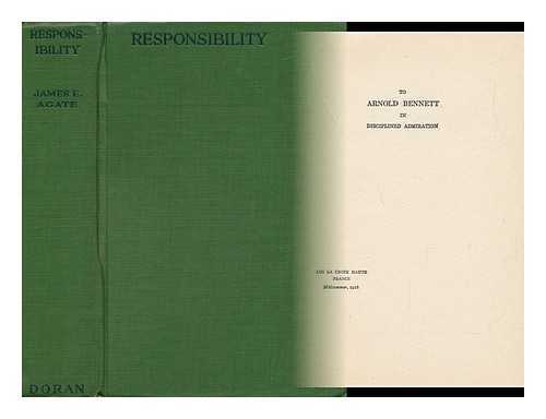 AGATE, JAMES (1877-1947) - Responsibility : a novel