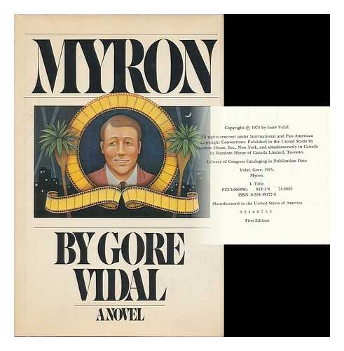 VIDAL, GORE (1925-?) - Myron; a Novel