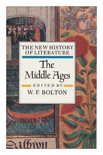 W. F. BOLTON, ED. - The Middle Ages