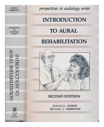 RONALD L. SCHOW, ED. - Introduction to Aural Rehabilitation