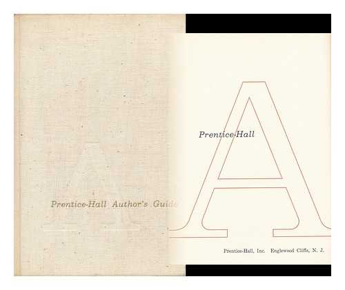 PRENTICE-HALL, INC - The Prentice-Hall Author's Guide