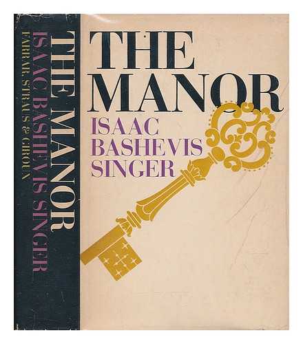 SINGER, ISAAC BASHEVIS (1904-1991) - The Manor