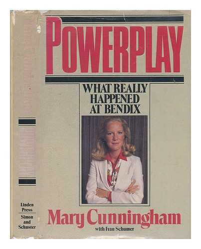AGEE, MARY CUNNINGHAM (1951-) - Powerplay : What Really Happened At Bendix