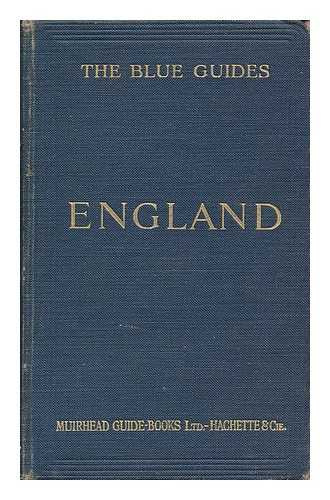 MUIRHEAD, FINDLAY (1860-1935) (ED. ) - England, Edited by Findlay Muirhead...75 Maps and Plans