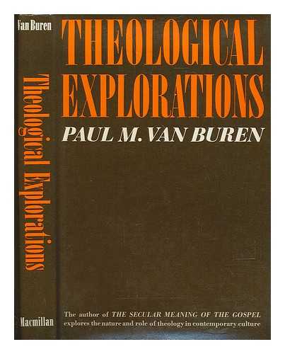 VAN BUREN, PAUL MATTHEWS (1924-?) - Theological Explorations