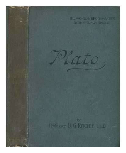 RITCHIE, DAVID GEORGE (1853-1903) - Plato