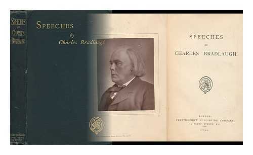 BRADLAUGH, CHARLES - Speeches