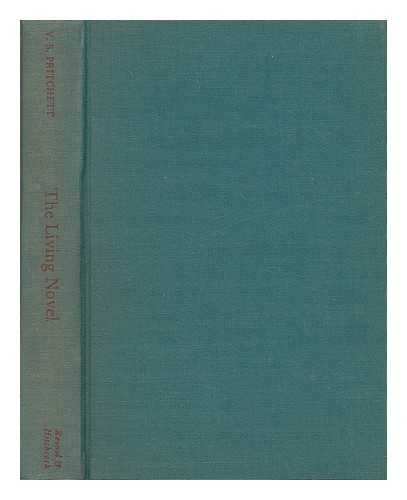 PRITCHETT, VICTOR SAWDON (1900-1997) - The Living Novel