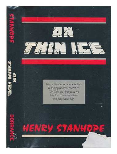 STANHOPE, HENRY - On Thin Ice