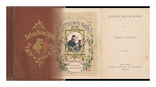 MILLER, THOMAS (1807-1874) - Little Blue Hood