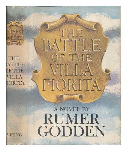 GODDEN, RUMER (1907-1998) - The Battle of the Villa Fiorita
