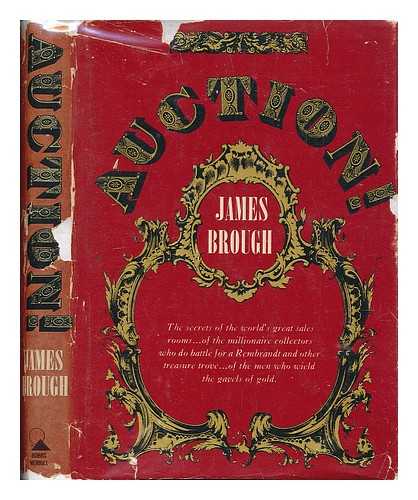 BROUGH, JAMES (1918-) - Auction!