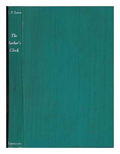 LUCAS, EDWARD VERRALL (1868-1938) - The Barber's Clock, a Conversation Piece