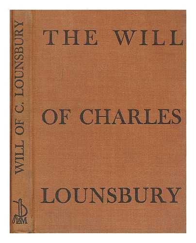FISH, WILLISTON (1858-1939) - The Will of Charles Lounsbury