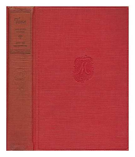 DE MAUPASSANT, GUY. MCMASTER, ALBERT COHN, HENDERSON, A. E. & QUESADA, LOUISE CHARLOTTE GARSTIN (1864?-?) TRANSLATORS - Toine a Normandy Joke and Other Stories