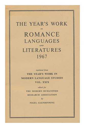 GLENDINNING, NIGEL - The Year's Work in Romance Languages and Literatures 1967